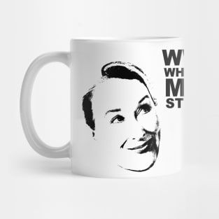 WWMSD Mug